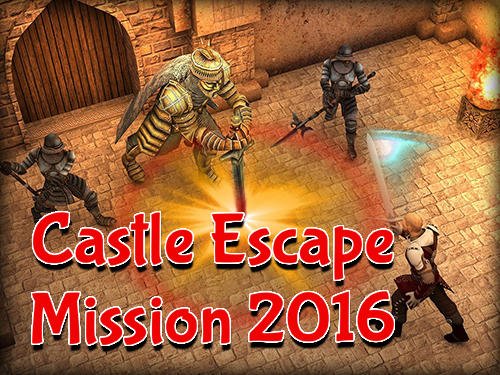 download Castle escape mission 2016 apk